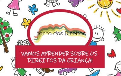 Projeto Terra dos Direitos lança jogo e guia online sobre Direitos da Criança