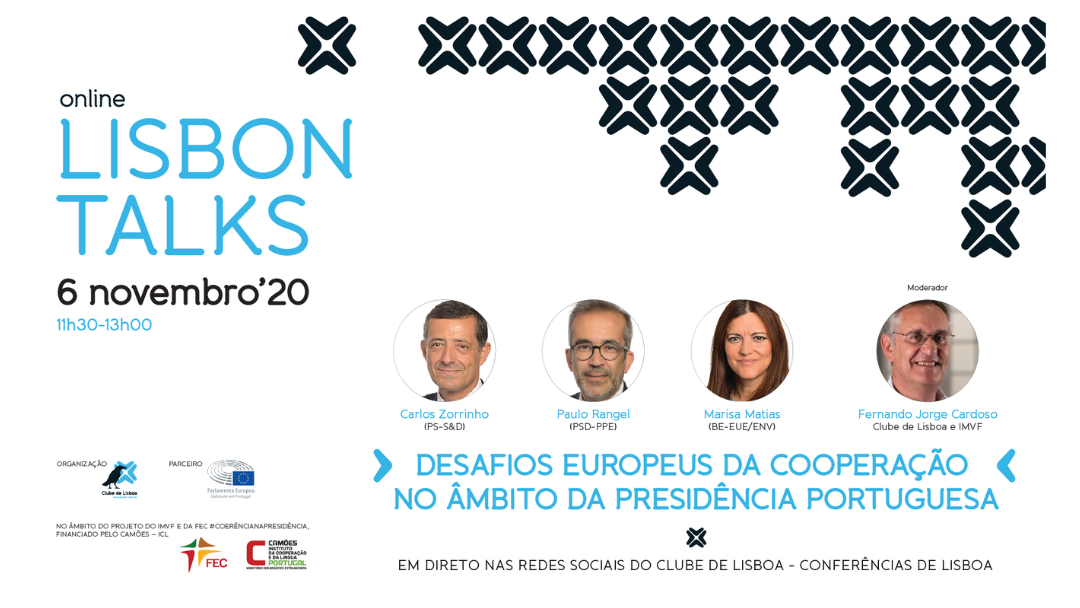 LISBON TALKS – OS DESAFIOS EUROPEUS DA COOPERAÇÃO NO ÂMBITO DA PRESIDÊNCIA PORTUGUESA