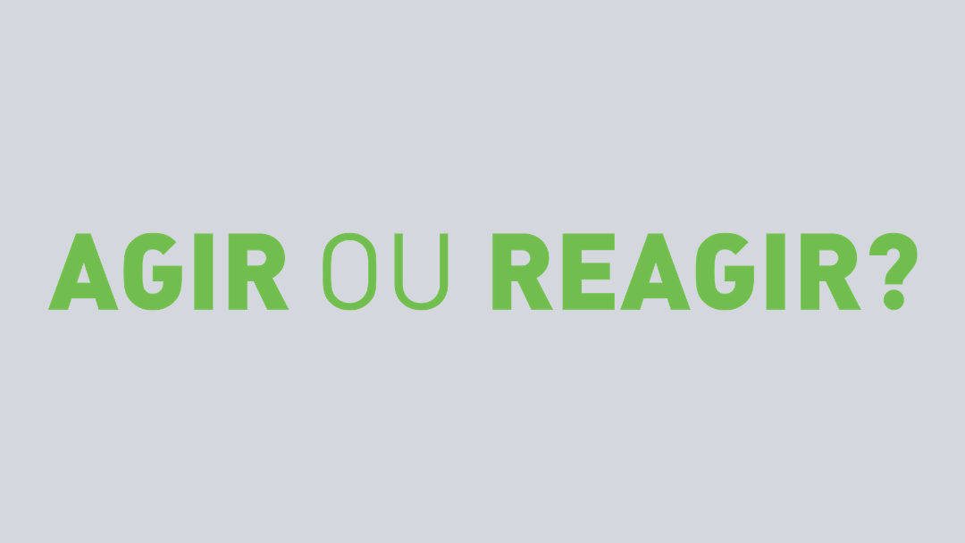 Desenvolvimento Global: Agir ou Reagir?