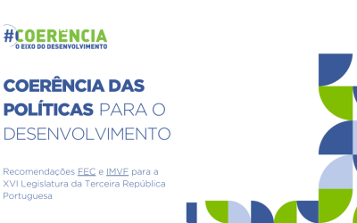 FEC e IMVF apresentam recomendações aos candidatos à AR para reforço da Coerência das Políticas para o Desenvolvimento